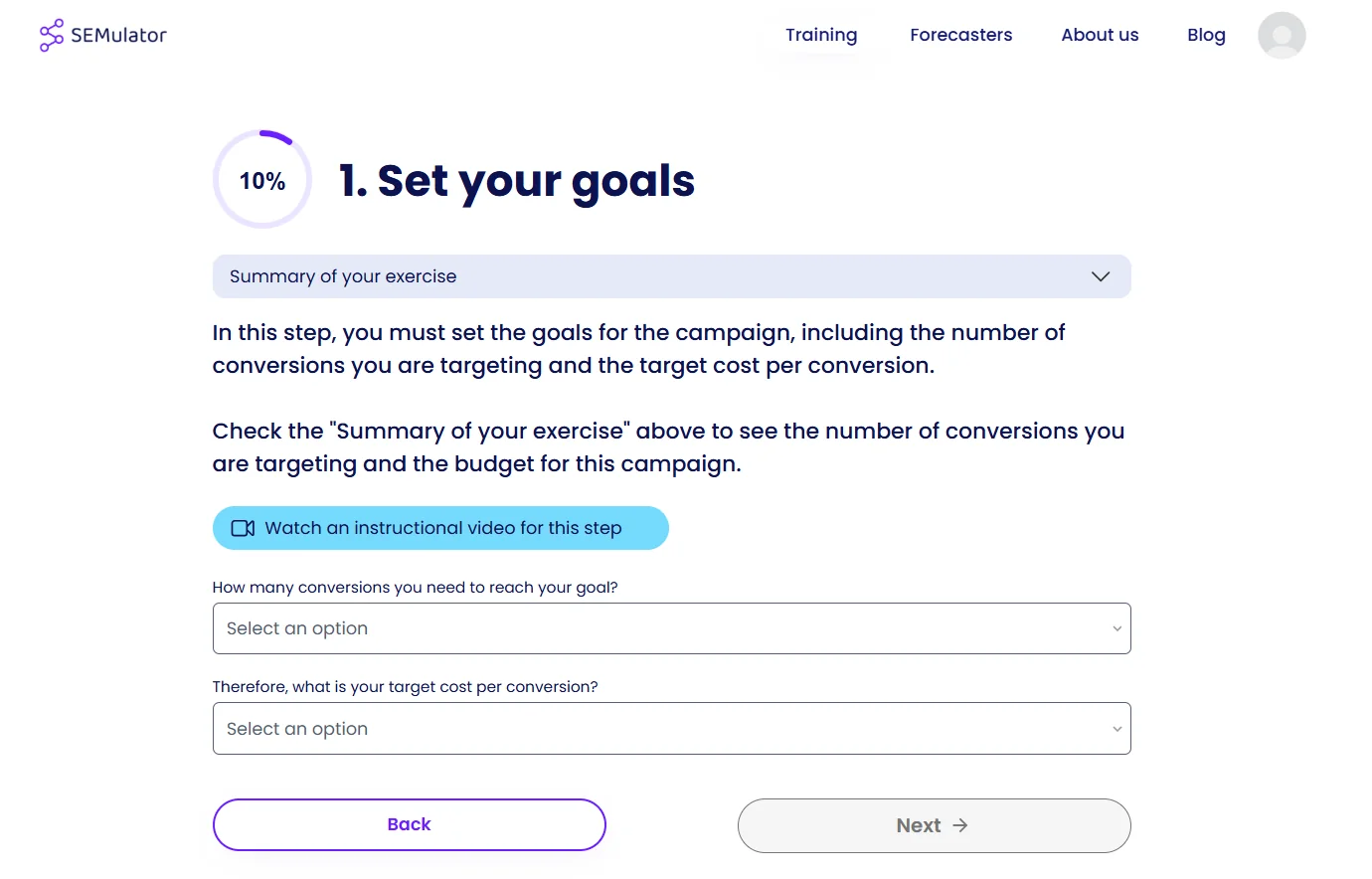 step 1: set your goals